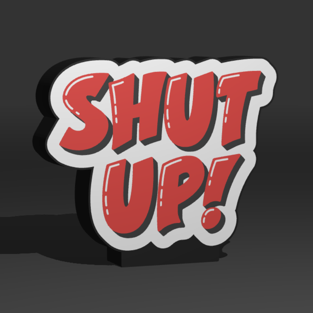 Lampada Shut UP!