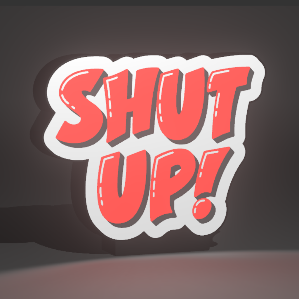 Lampada Shut UP!